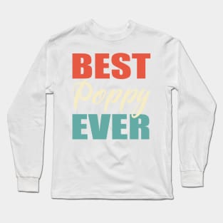 Best Poppy Ever Long Sleeve T-Shirt